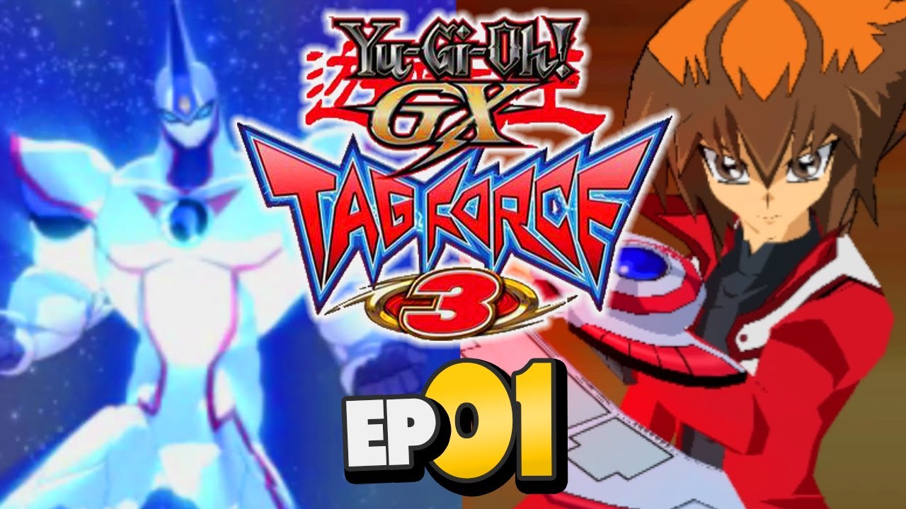 YuGiOh! GX Tag Force 3 Part 1 FINAL YEAR OF DUEL ACADEMY PSP Gameplay Walkthrough YouTube