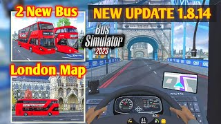🚚New Big Update 1.8.14! - London Map, New Bus, New Graphics in Bus Simulator 2023 | Bus Game screenshot 5