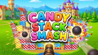 Candy Stack Smash Mobile Game | Gameplay Android screenshot 4