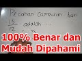 Bentuk pecahan campuran dari 1512 adalah pecahan campuran paling sederhana dari 15 per 12