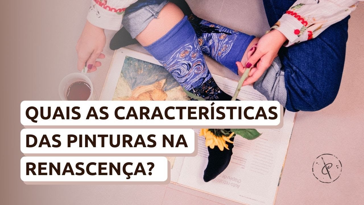 Conheça as principais características das pinturas renascentistas - YouTube