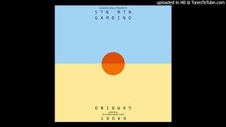 Childish Gambino - U Don't Have to Call (STN MTN/ Kauai Mixtape)