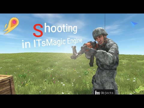 Shooting in ITsMagic Engine