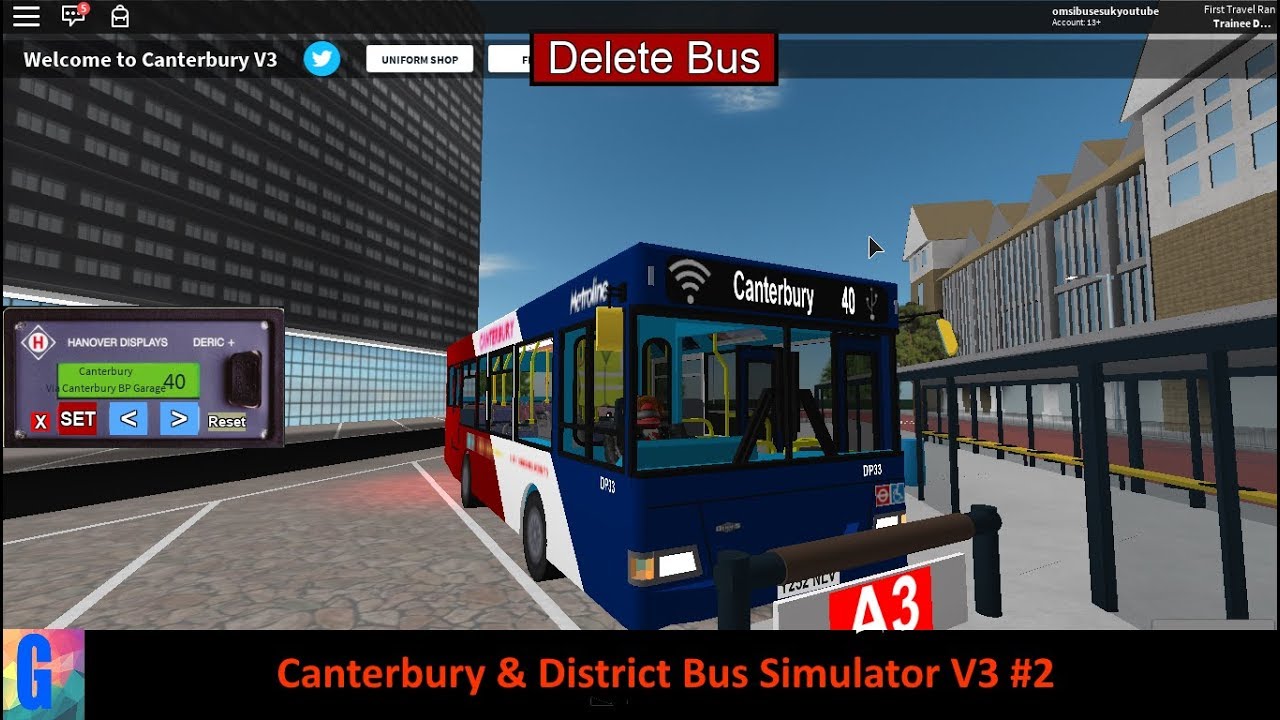 Canterbury District Bus Simulator V3 2 Route 40 Youtube - roblox canterbury and district bus simulator v4