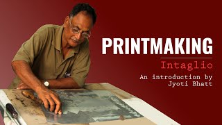 What Is Intaglio? | Introduction to Jyoti Bhatt | DRS Arts Company