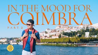 IN THE MOOD FOR COIMBRA: PART 2 | The Greatest Love Story in Portugal + Aveiro, Costa Nova & Buçaco