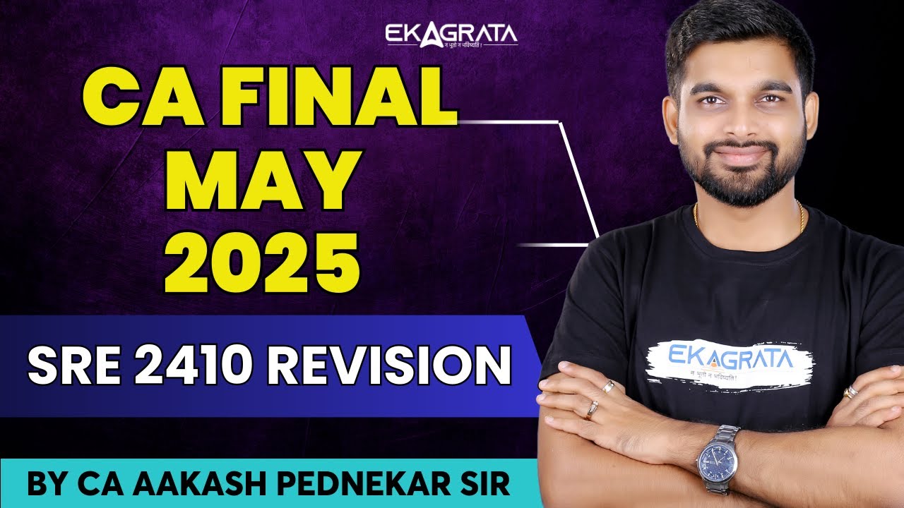 📚CA Final Audit Revision May 2025 | SRE 2410 Revision CA Final | By CA ...