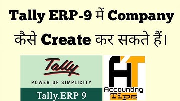 Company Creation In Tally ERP 9 GST Version [Lesson:-1] |- Accounting Tips