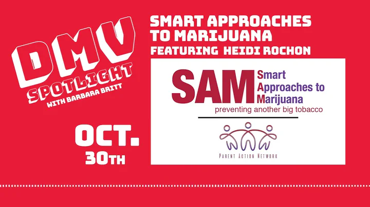 Smart Approaches to Marijuana | DMV Spotlight with...