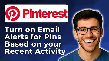 How to turn on email alerts for pins based on your recent Pinterest activity [2025 Easy Guide]