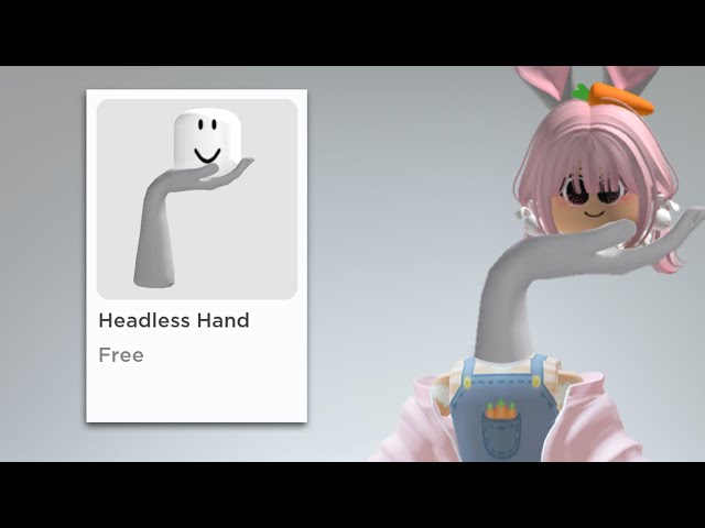 Headless Hand - Roblox