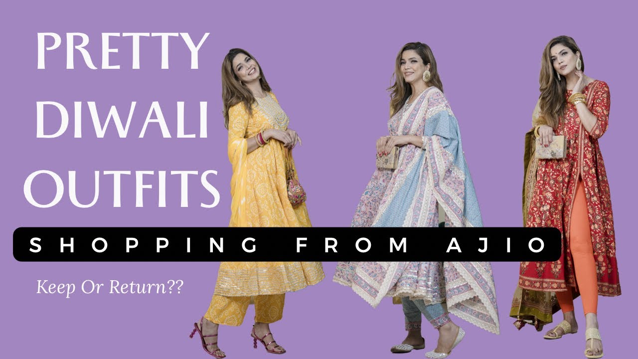 AJIO DIWALI PARTY WEAR OUTFITS UNDER BUDGET KEEP OR RETURN KIRAN
