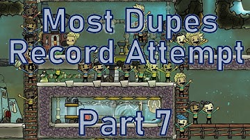 Oxygen Not Included - Most Dupes Record Attempt - Part 7