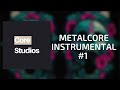 Metalcore Instrumental - Core Studios