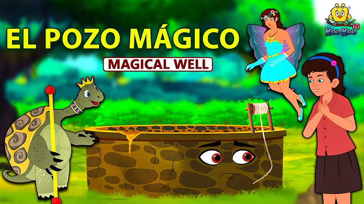 El Pozo Mágico | Cuentos de dormir para niños | Historias Españolas Para Niños | Koo Koo TV