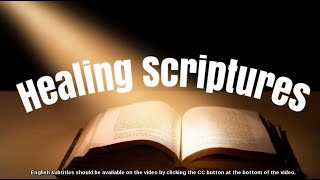 HEALING SCRIPTURES from the Holy Bible KJV