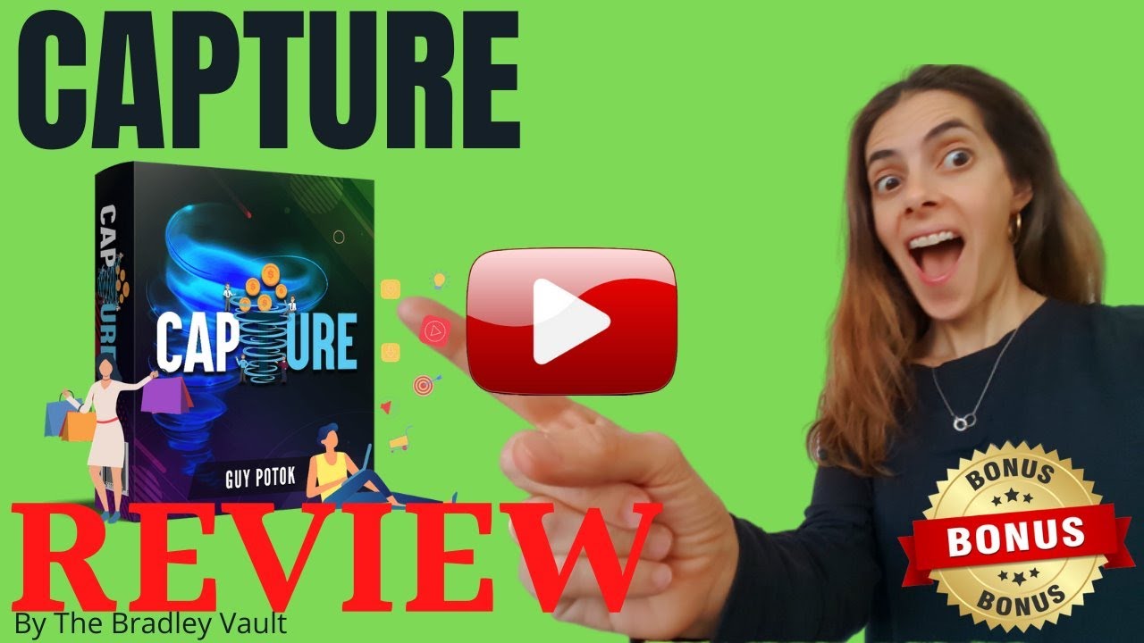 CAPTURE Review ☘️ WAIT ☘️ Best CAPTURE 🏆 BONUSES 🏆 - YouTube