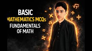 Basic Mathematics MCQs / Fundamentals of Mathematics
