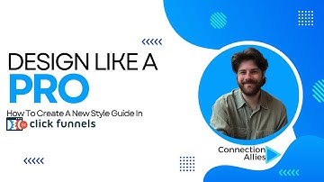 How To Create A Style Guide In ClickFunnels 2.0