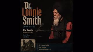Dr. Lonnie Smith - 2007-08-21, The Dakota, Minneapolis, MN