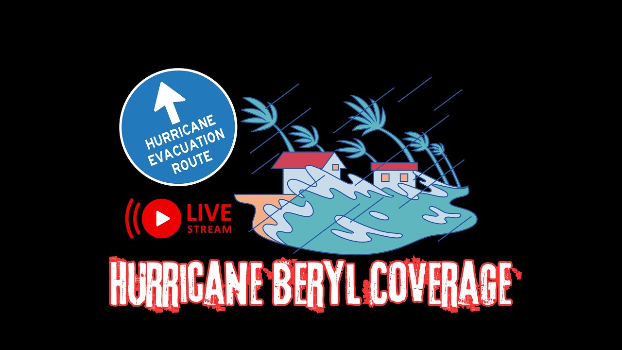 LIVE Hurricane Beryl Coverage - YouTube