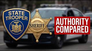 Who has more authority state trooper or county sheriff?