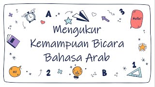MENGUKUR KEMAMPUAN BICARA BAHASA ARAB