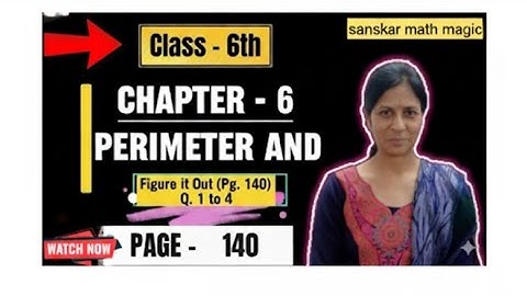 Class 6 Maths | Perimeter and Area Chapter 6 Ganita Prakash | Page 140 | Sanskar Math Magic 