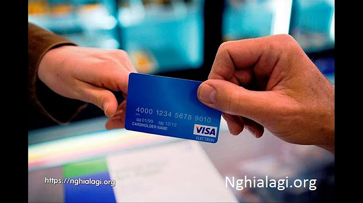 Thẻ thanh toán quốc tế visa là gì năm 2024