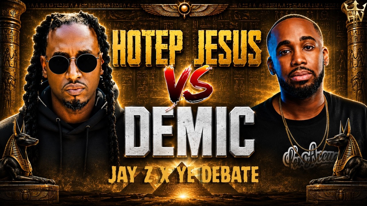Hotep Jesus & Demic Debate Jay-Z's Empire vs Kanye's Legacy