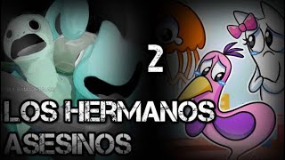 Creepypasta Garten Of BanBan+Alphabet Lore+among us logico “Los Hermanos Asesinos” especial 61.000