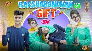 RakshaBandhan Ka Gift | Bhai Behan Ka Pyaar | Deep Kaur