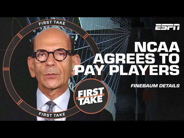 Paul Finebaum details the latest on the NCAA AGREEING to pay players | First Take class=