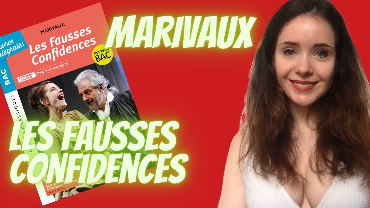 Les fausses confidences de Marivaux (bac) - YouTube