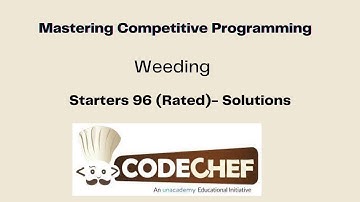 Weeding -  Codechef Starters 96 (Rated)- Solutions