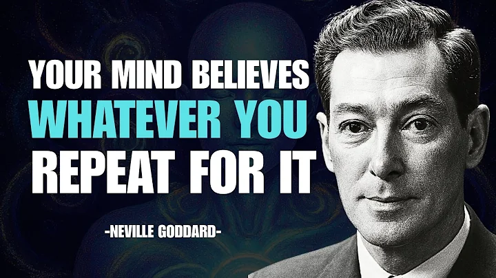 Your Mind Believes Whatever You Repeat for It | Neville Goddard