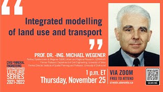 Dr. Michael Wegener speaks at CivMin's Distinguished Lecture Series on Thursday, November 25, 2021