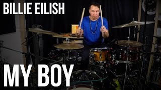 Billie Eilish - "my boy" Drum Cover