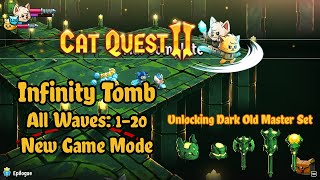 Cat Quest II  Infinity Tomb: All Waves 120 (New Game Mode)