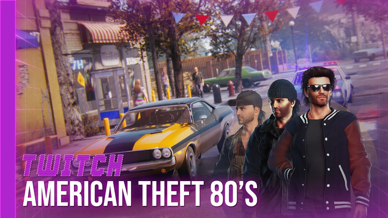 [TWITCH] American Theft 80's – 27/06/22 – Partie [2/2]