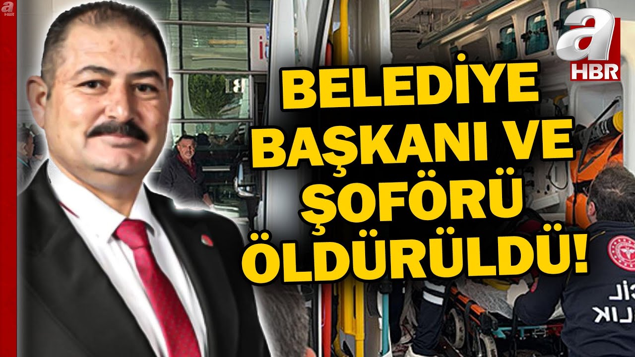 Kırıkkale Balışeyh Belediye Başkanı ve Şoförü Silahlı Saldırı Sonucu Öldürüldü! | A Haber