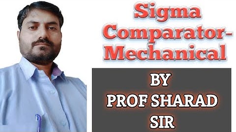 Mechanical Sigma Comparator