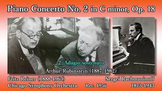 Rachmaninoff: Piano Concerto No. 2, Rubinstein & Reiner (1956) ラフマニノフ ピアノ協奏曲第2番 ルービンシュタイン＆ライナー