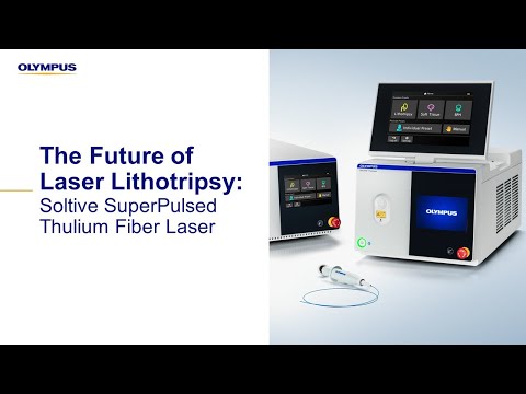 Olympus Launches the Soltive SuperPulsed Thulium Fiber Laser System for Urology