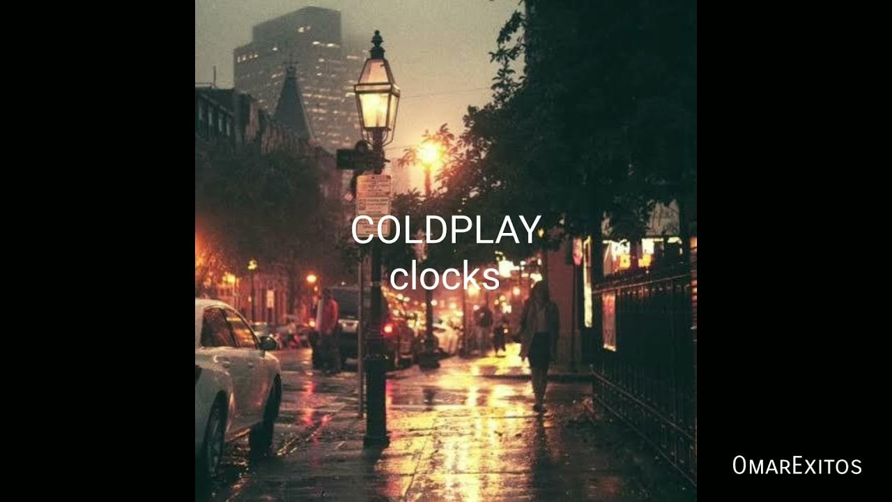 Coldplay clocks (letra en español) YouTube