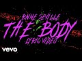 Raine Seville - The Body (Lyric Video)