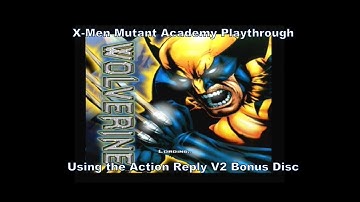 X-Men Mutant Academy Wolverine Playthrough using the Action Replay V2 Ps2 Bonus Disc for Ps1 :D