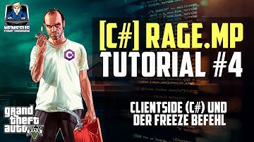 RageMP Scripting Tutorial #4 - Clientside (C#) und der Freeze Befehl [C#] [Deutsch]