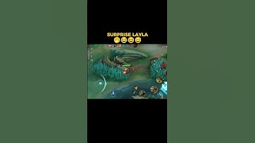 SURPRISE LAYLA 🤭😂😆😅 #mobilelegends #mlbb #clint #layla
