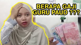 Berapa Gaji Guru TK/PAUD ?